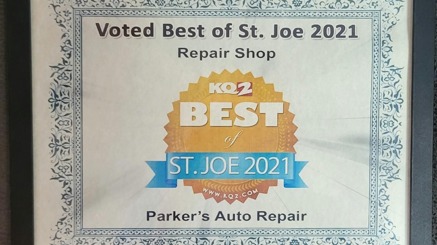 Framed certificate reading Voted Best of St. Joe 2021, Repair Shop, Parker's Auto Repair